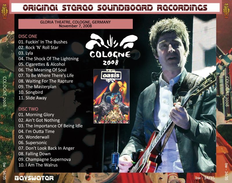 OASIS / 2008 COLOGNE Soundboard 2CD