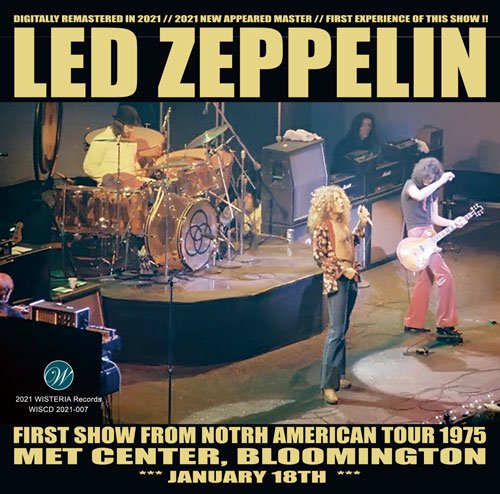 LED ZEPPELIN / FIRST SHOW FROM NOTRH AMERICAN TOUR 1975 2CD