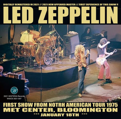 LED ZEPPELIN / FIRST SHOW FROM NOTRH AMERICAN TOUR 1975 2CD