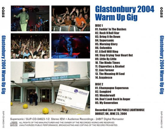 OASIS / Glastonbury 2004 Warm Up Gig (2CD)
