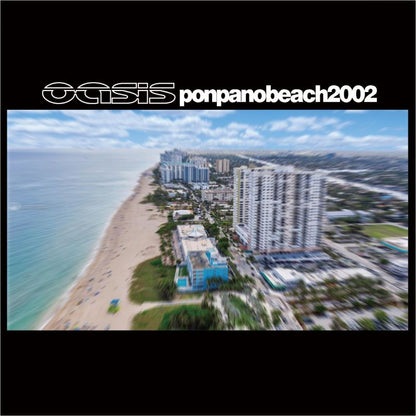 OASIS / 2002 PONPANO BEACH (2CD)