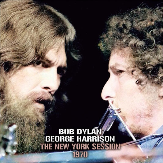 BOB DYLAN & GEORGE HARRISON / 1970 THE NEW YORK SESSION (2CD)