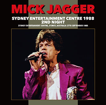 MICK JAGGER / SYDNEY ENTERTAINMENT CENTRE 1988 2ND NIGHT (2CDR)