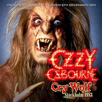 OZZY OSBOURNE / CRY WOLF STOCKHOLM 1983 (1CD)