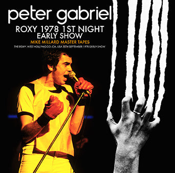 PETER GABRIEL / THE ROXY 1978 1ª NOTTE (EARLY SHOW) MASTER TAPES DI MIKE MILLARD (2CDR)