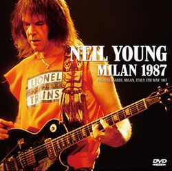 NEIL YOUNG / MILAN 1987 PRO SHOT (1DVDR)
