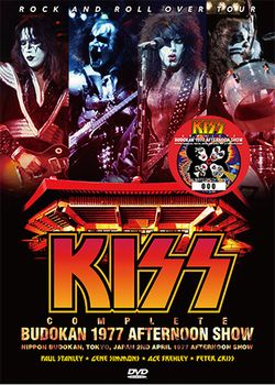 KISS / COMPLETE BUDOKAN 1977 AFTERNOON SHOW PRO SHOT (1DVD)