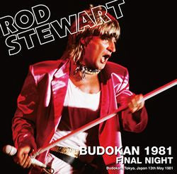 ROD STEWART / BUDOKAN 1981 FINAL NIGHT (2CDR)