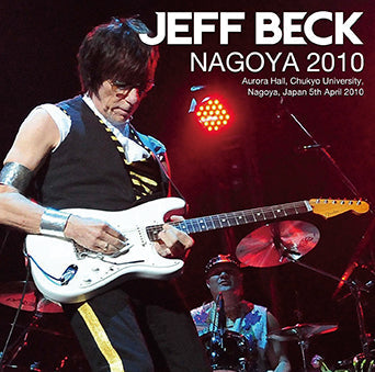 JEFF BECK / NAGOYA 2010 (2 CD)