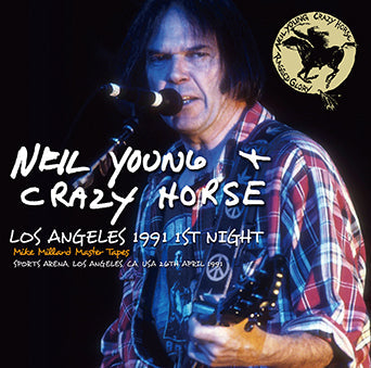 NEIL YOUNG & CRAZY HORSE / LOS ANGELES 1991 1ST NIGHT MIKE MILLARD MASTER TAPES (2CDR)