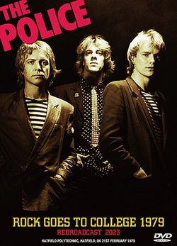 THE POLICE / ROCK GOES TO COLLEGE 1979 REBROADCAST 2023 PRO SHOT (1DVDR)