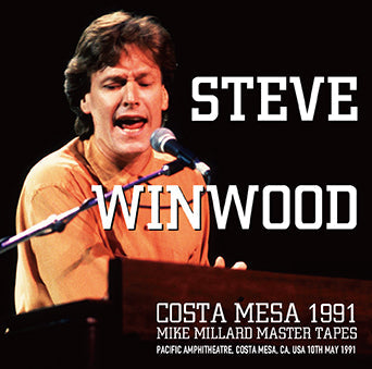 STEVE WINWOOD / COSTA MESA 1991 MIKE MILLARD MASTER TAPES (2CDR)