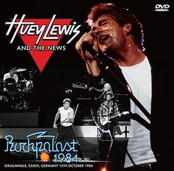 HUEY LEWIS & THE NEWS / ROCKPALAST 1984 PRO SHOT (1DVDR)