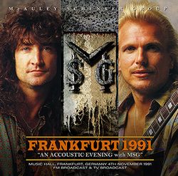 McAULEY SCHENKER GROUP / FRANKFURT 1991 FIRST EVER ACOUSTIC LIVE (1CDR+1DVDR)