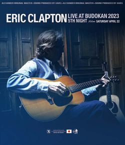 ERIC CLAPTON / EN DIRECTO EN BUDOKAN 2023 5.ª NOCHE DE CINE (1BDR)
