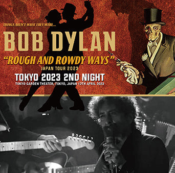 BOB DYLAN / TOKYO 2023 2ND NIGHT (2CDR)