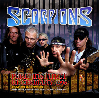 SCORPIONS / PURE INSTINCT EN ALEMANIA 1996 FM MASTER STEREO SOUNDBOARD (2 CDR)