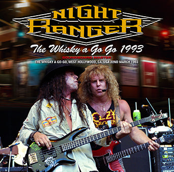 NIGHT RANGER / THE WHISKY A GO-GO 1993 SOUNDBOARD MASTER (1 CDR)