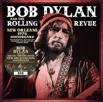 BOB DYLAN & THE ROLLING THUNDER REVUE / NEW ORLEANS 1976 SOUNDBOARD (2CD)