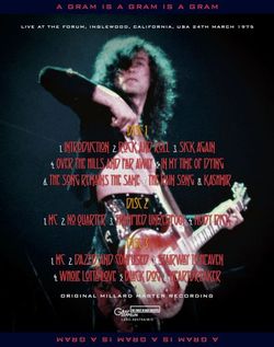 LED ZEPPELIN / A GRAM IS A GRAM IS A GRAM FIRST NIGHT IN THE FORUM 1975 (3CD)