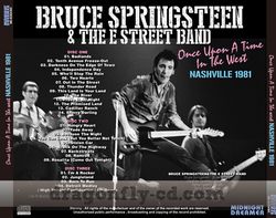 BRUCE SPRINGSTEEN & THE E STREET BAND / ONCE UPON A TIME IN THE WEST NASHVILLE 1981 (3CDR)