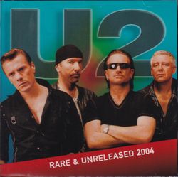 U2 / RARE & UNRELEASED 2004 (1CD)