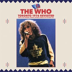 THE WHO / TORONTO 1976 REVISITED (2CD)