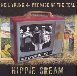 NEIL YOUNG + PROMISE OF THE REAL / HIPPIE DREAM Paper jacket (3CD)