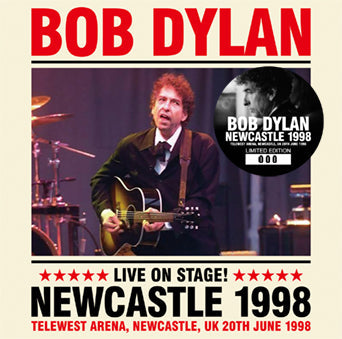 BOB DYLAN / NEWCASTLE 1998 (2CD+1DVDR)