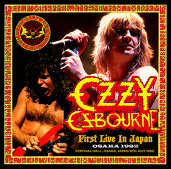 OZZY OSBOURNE / PRIMA EDIZIONE DAL VIVO IN GIAPPONE: OSAKA 1982 (2CDR)
