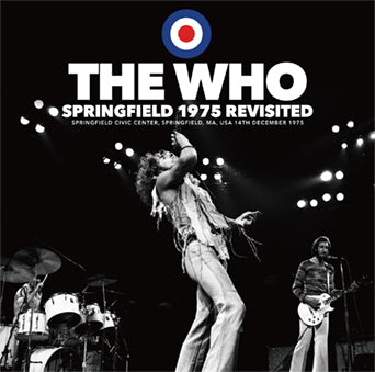 THE WHO / SPRINGFIELD 1975 REVISITED (2CD)