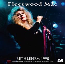 FLEETWOOD MAC / BETHLEHEM 1990 (2DVDR)