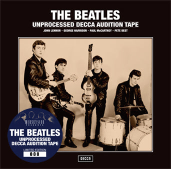 THE BEATLES / UNPROCESSED DECCA AUDITION TAPE (1CD)