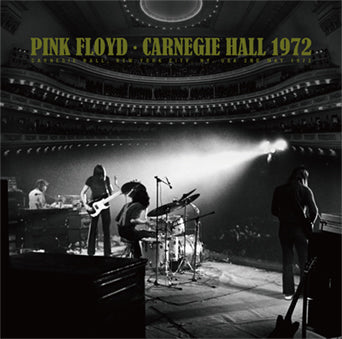 PINK FLOYD / CARNEGIE HALL 1972 (1CD)