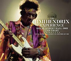 THE JIMI HENDRIX EXPERIENCE / ROYAL ALBERT HALL 1969 2ND NIGHT COMPLETE (3CD)