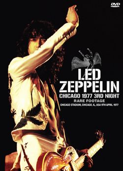 LED ZEPPELIN / CHICAGO 1977 3RD NIGHT RARE FOOTAGE (1DVDR)