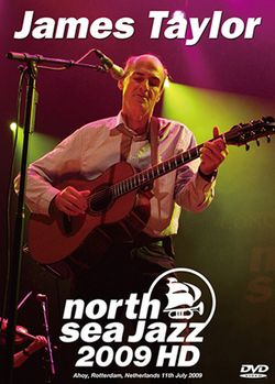JAMES TAYLOR / JAZZ DEL MAR DEL NORTE 2009 HD PRO SHOT (1 DVDR)