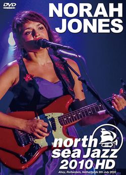 NORAH JONES / FESTIVAL DE JAZZ DEL MAR DEL NORTE 2010 HD PRO SHOT (1 DVDR)
