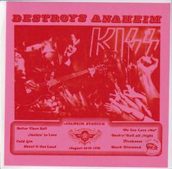 KISS / DESTROYS ANAHEIM (1CDR)
