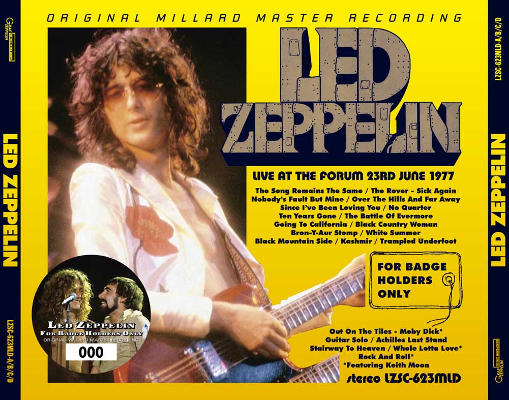 LED ZEPPELIN / FOR BADGE HOLDERS ONLY ORIGINAL MILLARD MASTER RECORDING (4CD)