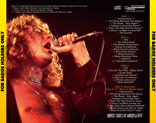 LED ZEPPELIN / FOR BADGE HOLDERS ONLY ORIGINAL MILLARD MASTER RECORDING (4CD)