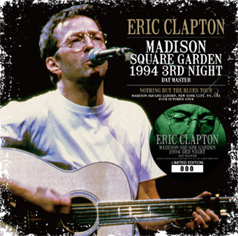 ERIC CLAPTON / MADISON SQUARE GARDEN 1994 3.ª NOCHE DAT MASTER (2 CD)