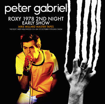 PETER GABRIEL / ROXY 1978 2ND NIGHT (EARLY SHOW) MASTER TAPES DI MIKE MILLARD (2CDR)