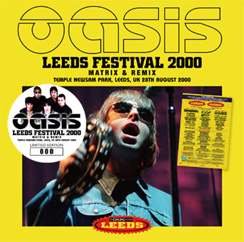 OASIS / LEEDS FESTIVAL 2000 MATRIX &amp; REMIX (2CD)