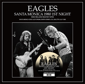 EAGLES / SANTA MONICA 1980 1ST NIGHT MIKE MILLARD MASTER TAPES (2CD)