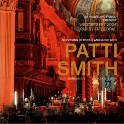 PATTI SMITH / St PAUL'S CATHEDRAL 2024 (2CDR)