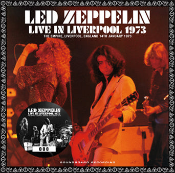 LED ZEPPELIN / LIVE IN LIVERPOOL 1973 SOUNDBOARD UPGRADE (2CD)