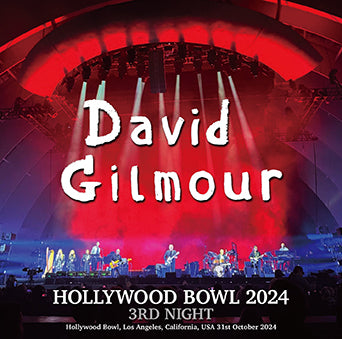 DAVID GILMOUR / HOLLYWOOD BOWL 2024 3RD NIGHT (2CDR)