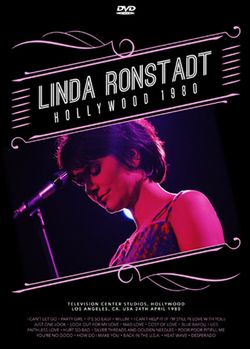 LINDA RONSTADT / HOLLYWOOD 1980 PRO SHOT (1DVDR)