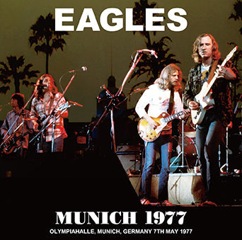 EAGLES / MUNICH 1977 (2CDR)